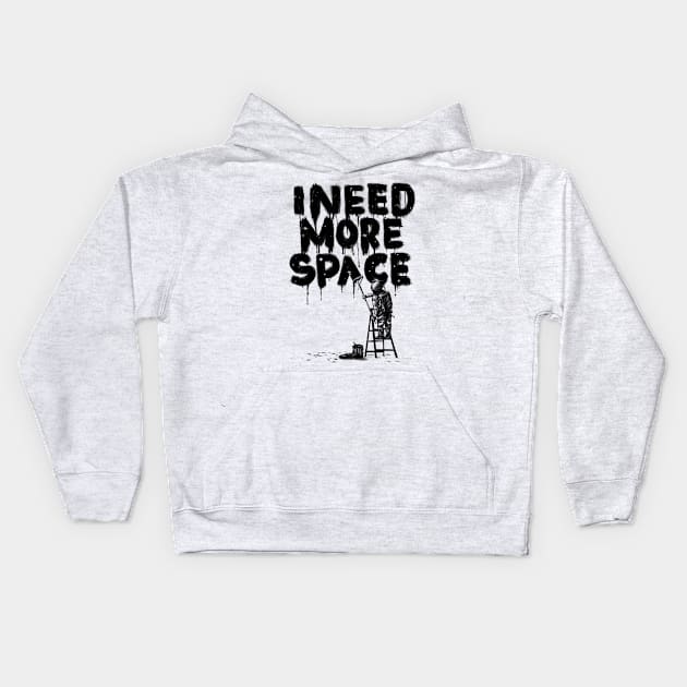 I Need More Space Kids Hoodie by nicebleed